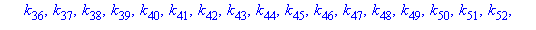 [k[1], k[2], k[3], k[4], k[5], k[6], k[7], k[8], k[9], k[10], k[11], k[12], k[13], k[14], k[15], k[16], k[17], k[18], k[19], k[20], k[21], k[22], k[23], k[24], k[25], k[26], k[27], k[28], k[29], k[30]...