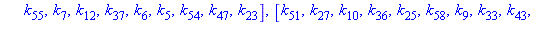[[k[10], k[51], k[34], k[60], k[49], k[17], k[33], k[57], k[2], k[9], k[19], k[42], k[3], k[35], k[26], k[25], k[44], k[58], k[59], k[1], k[36], k[27], k[18], k[41], k[22], k[28], k[39], k[54], k[37],...