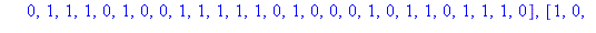 [[0, 1, 0, 0, 1, 0, 0, 0, 0, 1, 0, 0, 0, 1, 1, 1, 0, 0, 0, 0, 0, 0, 0, 0, 0, 0, 0, 0, 0, 0, 0, 0, 0, 1, 0, 1, 1, 1, 1, 0, 0, 1, 1, 1, 1, 0, 1, 1], [1, 1, 1, 1, 0, 0, 1, 1, 0, 0, 1, 0, 0, 1, 0, 1, 1, 1...