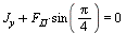 `+`(J[y], `*`(F[IJ], `*`(sin(`+`(`*`(`/`(1, 4), `*`(Pi))))))) = 0
