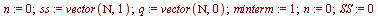 `assign`(n, 0); `assign`(ss, vector(Nu, 1)); `assign`(q, vector(Nu, 0)); `assign`(minterm, 1); `assign`(n, 0); `assign`(SS, 0)