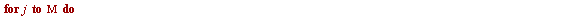 for i to Nu do for j to Mu do if M[i, j] = 1 then `assign`(ss[i], `*`(ss[i], `*`(var[j]))) end if; if M[i, j] = 0 then `assign`(q[i], `+`(q[i], var[j])) end if end do end do; unassign('i')