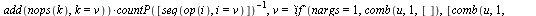 `assign`(ps, proc () local u, v, N; `assign`(N, add(x, x = args)); `assign`(u, expand(eval(makeTab_ss(N), makeCTR_s(N)))); `assign`(v, expand(eval(u, [makeMu(args), mu = 0]))); `/`(`*`(add(`*`(x[1], `...