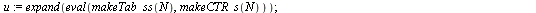 `assign`(ps, proc () local u, v, N; `assign`(N, add(x, x = args)); `assign`(u, expand(eval(makeTab_ss(N), makeCTR_s(N)))); `assign`(v, expand(eval(u, [makeMu(args), mu = 0]))); `/`(`*`(add(`*`(x[1], `...