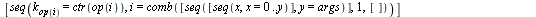 `assign`(ctr, proc () local vP, U; `assign`(U, makeTab(args)); `assign`(vP, [seq(P || i, i = 1 .. nargs)]); add(`*`(v[2], `*`(`^`(-1, `+`(nops(v[1]), `-`(1))), `*`(factorial(`+`(nops(v[1]), `-`(1))), ...
