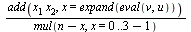 `/`(`*`(add(`*`(x[1], `*`(x[2])), x = expand(eval(v, u)))), `*`(mul(`+`(n, `-`(x)), x = 0 .. `+`(3, -1))))