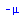 `+`(`-`(mu))