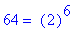 64 = ``(2)^6