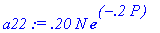 a22 := .20*N*exp(-.2*P)