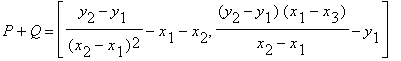 P+Q = [(y[2]-y[1])/((x[2]-x[1])^2)-x[1]-x[2], (y[2]...
