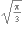 sqrt(Pi/3)