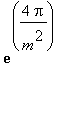 exp(4*Pi/(m^2))