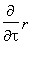 diff(r,tau)