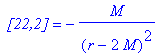` [22,2]` = -M/((r-2*M)^2)