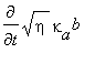 diff(sqrt(eta)*kappa[a]^b,t)