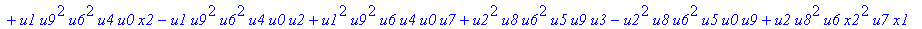 con := (-u7^2*u3*u1*u2*u0^2*u5+u7*x1*u1*u4^2*u2*u8^2+u4*u0^2*u8*u5*u2^2*u3+u4^2*u0*u8*u5*u1^2*x2+u9^2*x1*u3*u2*u6^2*u5-u2^2*u0*u6^2*x2*u9*x1-u2*u0*u6*u9^2*u7*u3^2-u2^2*u8*u6*x2*u9*x1^2+u9*x1*u3^2*u2^2*...