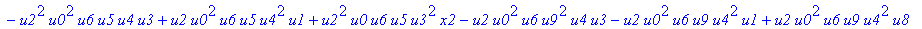 con := (-u7^2*u3*u1*u2*u0^2*u5+u7*x1*u1*u4^2*u2*u8^2+u4*u0^2*u8*u5*u2^2*u3+u4^2*u0*u8*u5*u1^2*x2+u9^2*x1*u3*u2*u6^2*u5-u2^2*u0*u6^2*x2*u9*x1-u2*u0*u6*u9^2*u7*u3^2-u2^2*u8*u6*x2*u9*x1^2+u9*x1*u3^2*u2^2*...
