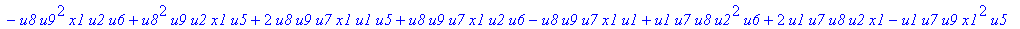 con1 := u6*(-u8*u9*u7*x1^2*u5-2*u8*u9*u1*u6*u7*u2+u8*u9*u1*u7*u6+u8*u9*u1*u2^2*u6+u8*u9*x1*u2*u6+u8*u9*u1*x1*u5-u8*u9*u1*u2*x1*u5-u8*u9^2*x1*u2*u6+u8^2*u9*u2*x1*u5+2*u8*u9*u7*x1*u1*u5+u8*u9*u7*x1*u2*u6...