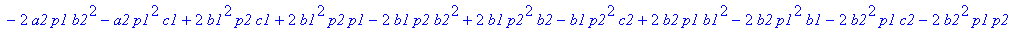 -a1*p2^2*b2-2*a1*b2*c2*p2+2*a1*p2*b1^2+a1*p1^2*b2+a2*b2^2*c1-2*a1*b2*c1*p1-2*a2*b2*c1*p2-a1*b1^2*c2+2*a1*p2*c1*p1-2*a2*b1*b2*c2+2*a2*b1*c1*p1+2*a2*b1*c2*p2+2*a2*p1*b2*c2+2*a2*p1*b2*p2-2*a2*p1*c2*p2-2*b...