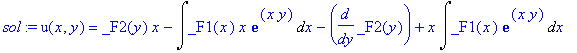 sol := u(x,y) = _F2(y)*x-Int(_F1(x)*x*exp(x*y),x)-diff(_F2(y),y)+x*Int(_F1(x)*exp(x*y),x)