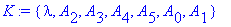 K := {lambda, A[2], A[3], A[4], A[5], A[0], A[1]}
