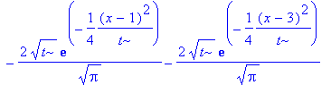 sol := 1/2*x*erf(1/2*x/t^(1/2))+(3-x)*erf(1/2*(x-3)/t^(1/2))+(x-2)*erf(1/2*(x-2)/t^(1/2))+(1-x)*erf(1/2*(x-1)/t^(1/2))+(1/2*x-2)*erf(1/2*(x-4)/t^(1/2))+1/Pi^(1/2)*t^(1/2)*exp(-1/4*(x-4)^2/t)+1/Pi^(1/2)...