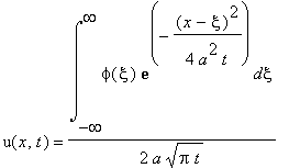 u(x,t) = Int(phi(xi)*exp(-(x-xi)^2/(4*a^2*t)),xi = -infinity .. infinity)/2/a/sqrt(Pi*t)