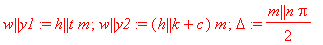 w || y1 := h || t*m; w || y2 := (h || k+c)*m; Delta...
