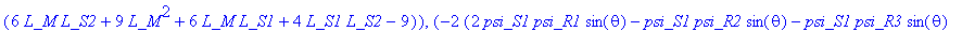 f := TABLE([compts = vector([-R_1*(3*psi_S1*L_M^2+2...