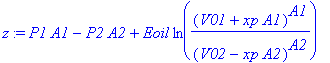 z := P1*A1-P2*A2+Eoil*ln((V01+xp*A1)^A1/((V02-xp*A2)^A2))