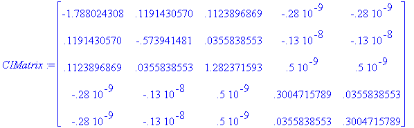 CIMatrix := matrix([[-1.788024308, .1191430570, .11...