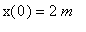 x(0) = 2*m