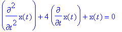 diff(x(t),`$`(t,2))+4*diff(x(t),t)+x(t) = 0