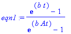 eqn1 := (exp(b*t)-1)/(exp(b*At)-1)