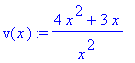 v(x) := (4*x^2+3*x)/(x^2)