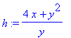 h := (4*x+y^2)/y