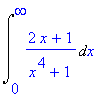 Int((2*x+1)/(x^4+1),x = 0 .. infinity)