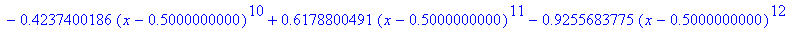 g := .7172631715*x-.3586315858+.1257208840*(x-.5000000000)^2+.2448056148*(x-.5000000000)^3-.9147962782e-1*(x-.5000000000)^4+.1174700990*(x-.5000000000)^5-.1495382536*(x-.5000000000)^6+.1681046703*(x-.5...