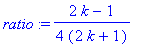 ratio := 1/4/(2*k+1)*(2*k-1)