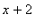x+2