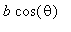 b*cos(theta)