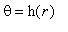 theta = h(r)