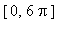 [0, 6*Pi]