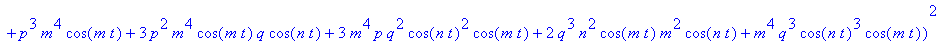 (-q^2*n^2*cos(n*t)^2*cos(m*t)*m^2*p-q^3*n^4*cos(n*t...