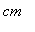 cm