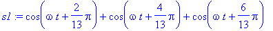 s1 := cos(omega*t+2/13*Pi)+cos(omega*t+4/13*Pi)+cos...