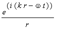 e^(i*(k*r-omega*t))/r