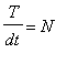 T/dt = N