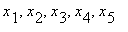 x[1], x[2], x[3], x[4], x[5]