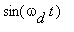 sin(omega[d]*t)